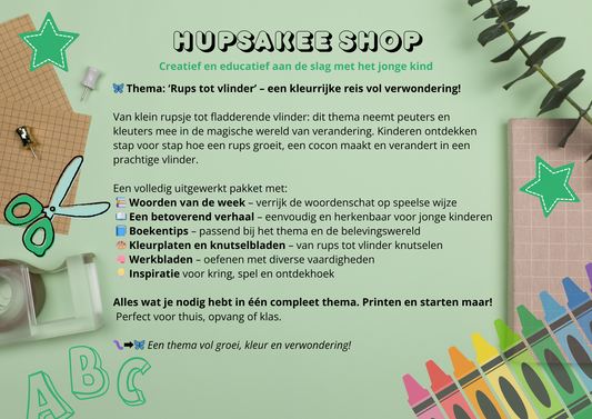 Thema: Van rups tot vlinder.