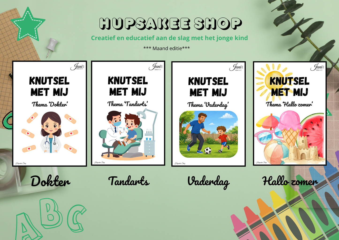 'Knutsel met mij' Editie Juni