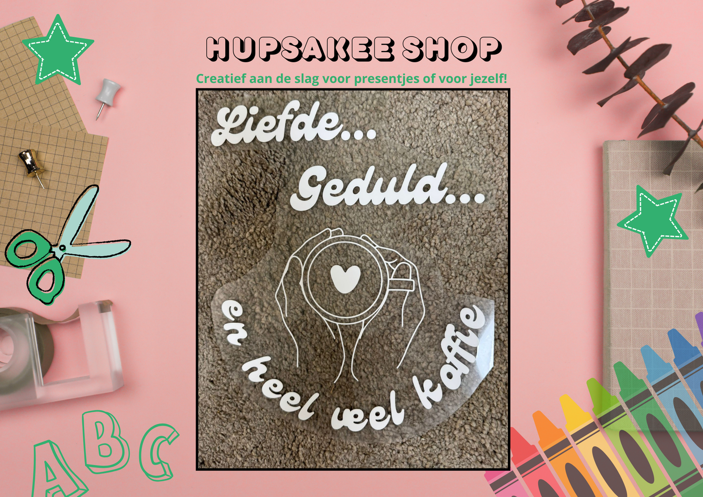 Opdruk: Liefde... geduld... en heel veel koffie